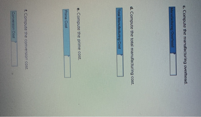 G Quail Company builds snowboards. Quail Company has reported the following costs