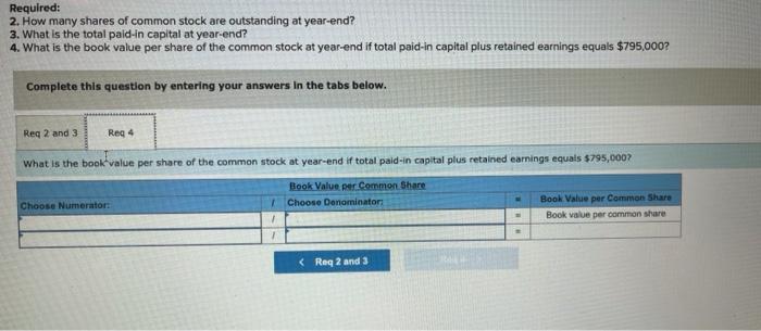 number of transactions. The following Journal entries impacted its stockholders' equity during
