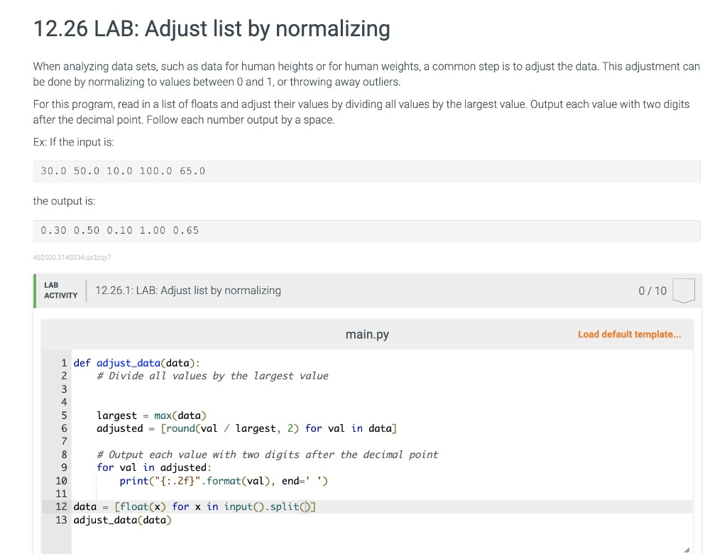 IN PYTHON CODE IS NOT COMING OUT RIGHT 12.26LAB: Adjust list by