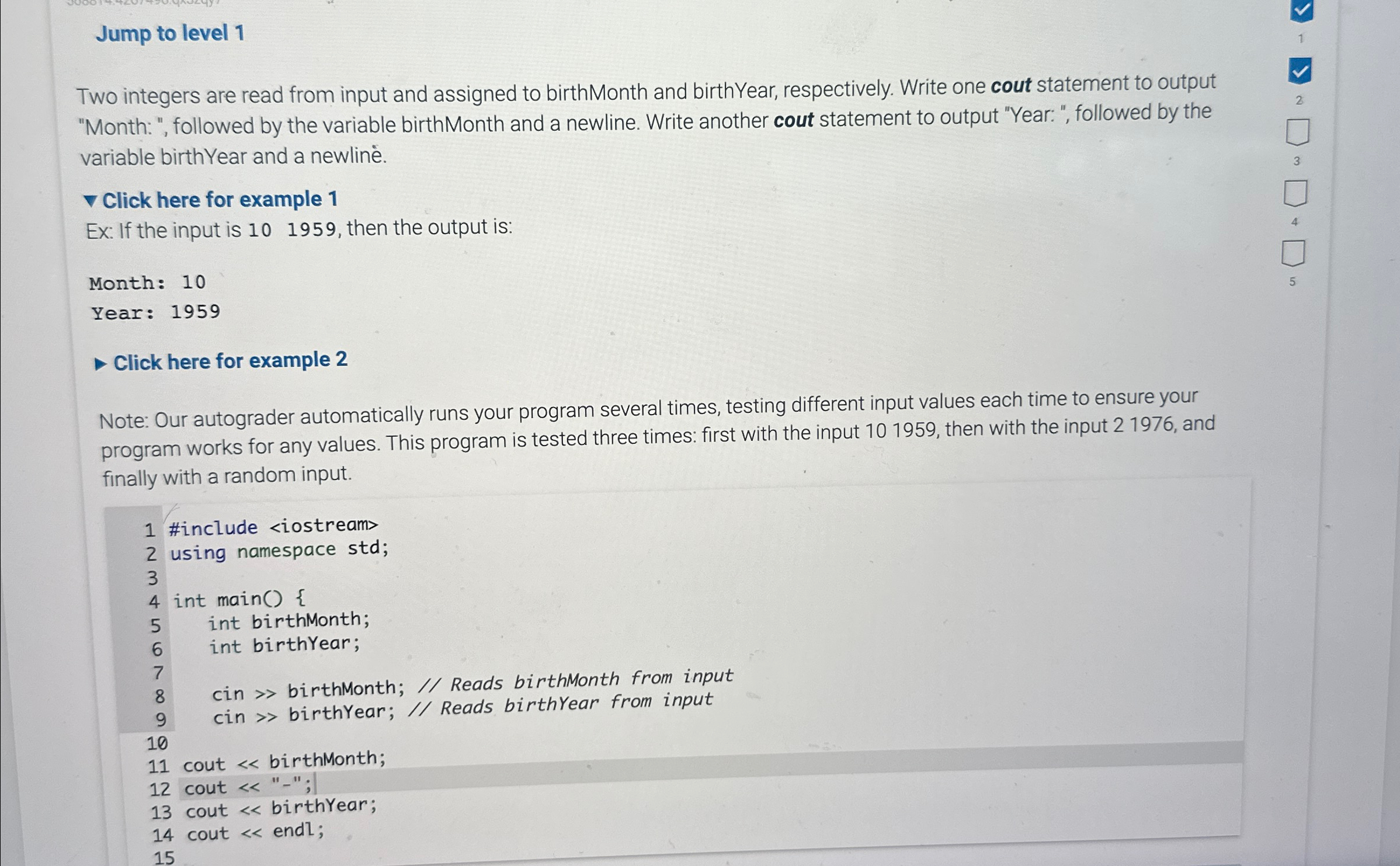  Jump to level 1 Two integers are read from input and