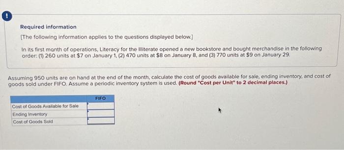 explain please for a thumbs up!! Required information [The following information applies