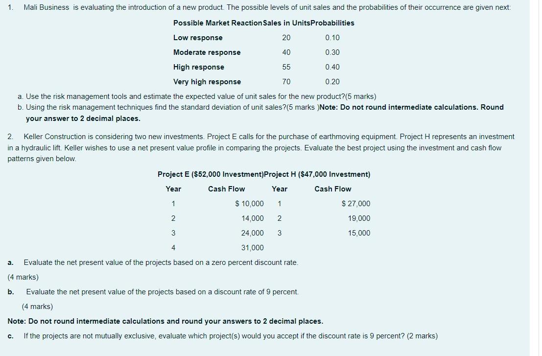  a. Use the risk management tools and estimate the expected value