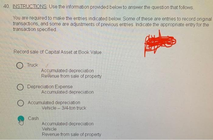  40. INSTRUCTIONS Use the information provided below to answer the question