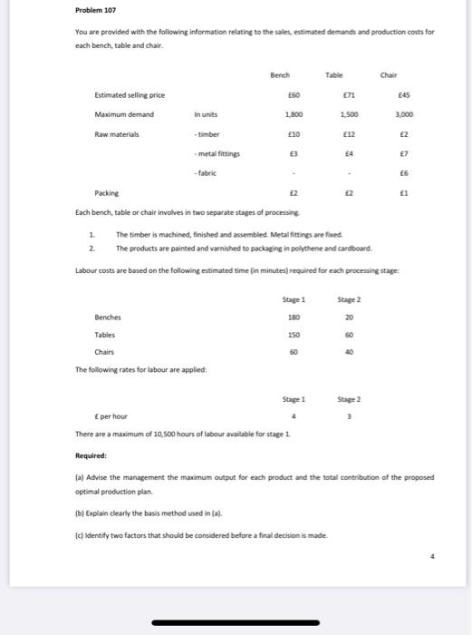  Problem 107 You are provided with the filowing information relating to
