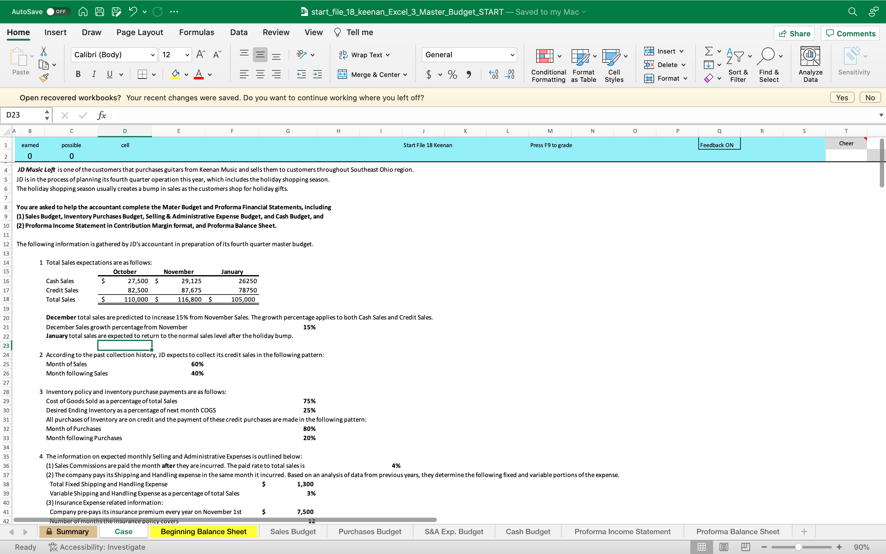 Beginning Inventory Inventory Purchases Section 2: Cash Payments For Purchases this month