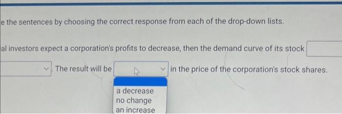 of its stock The result will be in the price of the