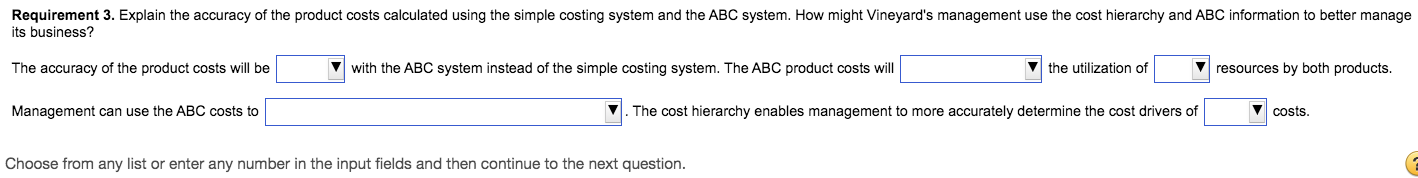 a single overhead cost pool. Vineyard calculates a rate per test-hour of