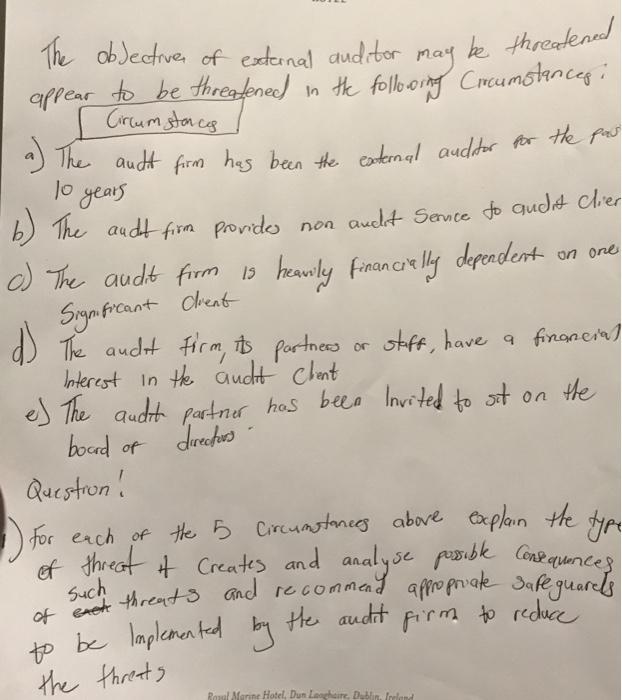 please note any refrence used The obJective of external auditor may be