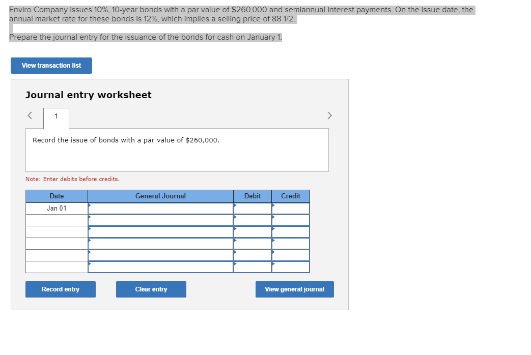  Enviro Company issues 10%, 10-year bonds with a par value of