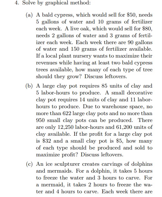  Solve by graphical method: (a) A bald cypress, which would sell