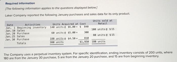  Answer #1 completely please! :) Required information [The following information applies