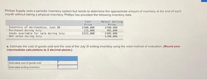  Phillips Supply uses a periodic inventory system but needs to determine