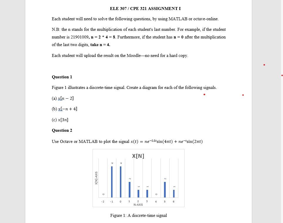  ELE 307 / CPE 321 ASSIGNMENT I Each student will need