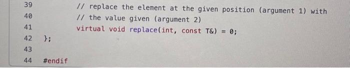 int getMaxSize() const; Insert the given element (argument 2) at the given