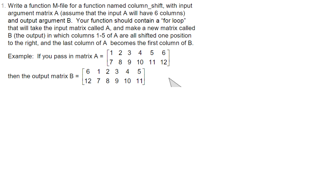 Please Use MATLAB!!! THANK YOU 1. Write a function M-file for a