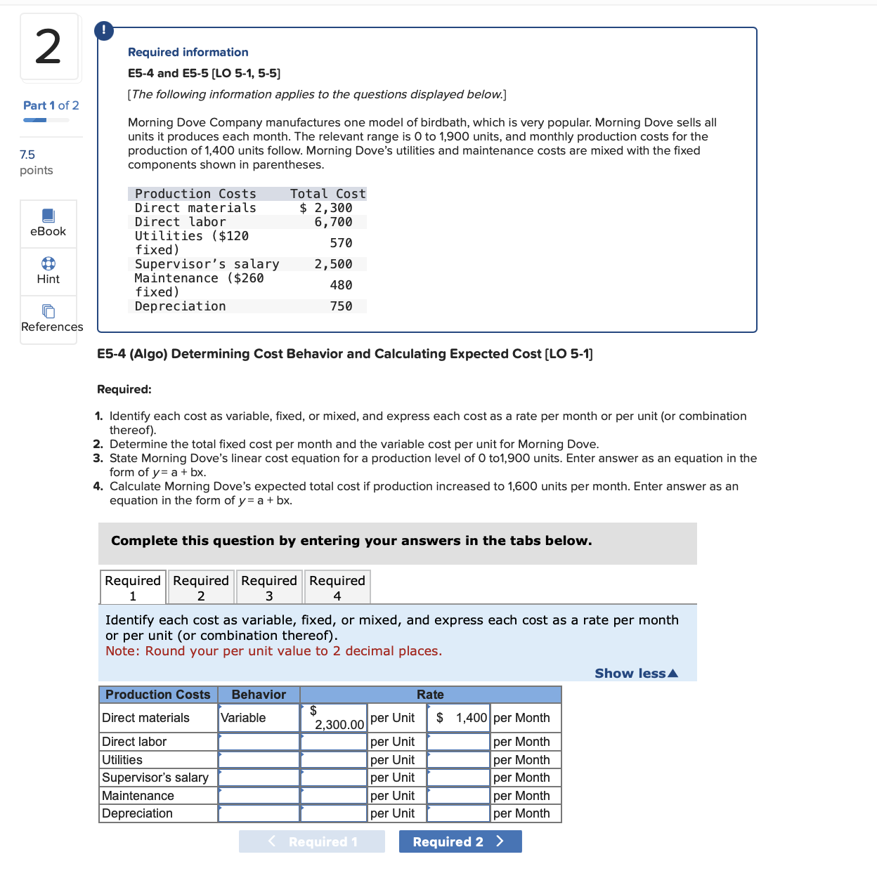  ! Required information E5-4 and E5-5 [LO 5-1, 5-5] [The following