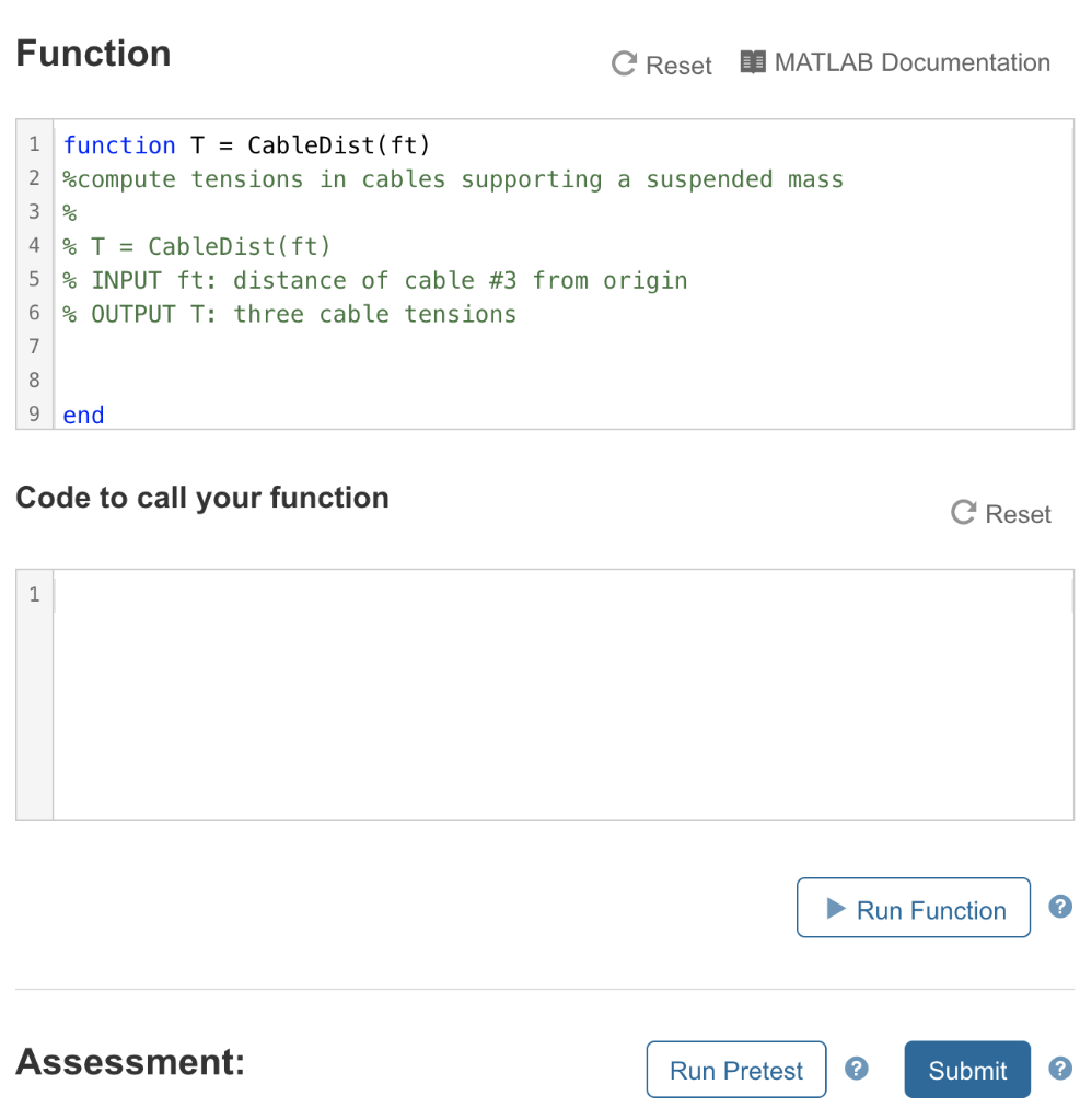 MATLAB grader problems: HW4_1 A 1000-lb weight is supported by 3 cables