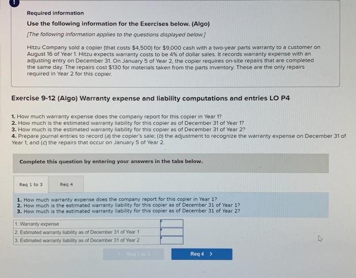  Required information Use the following information for the Exercises below. (Algo)