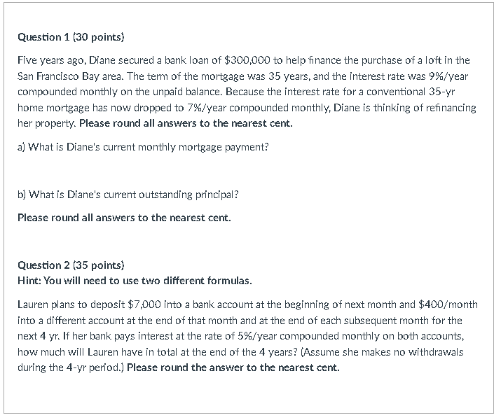 Please solve and indicate which formula you used. Question 1 (30