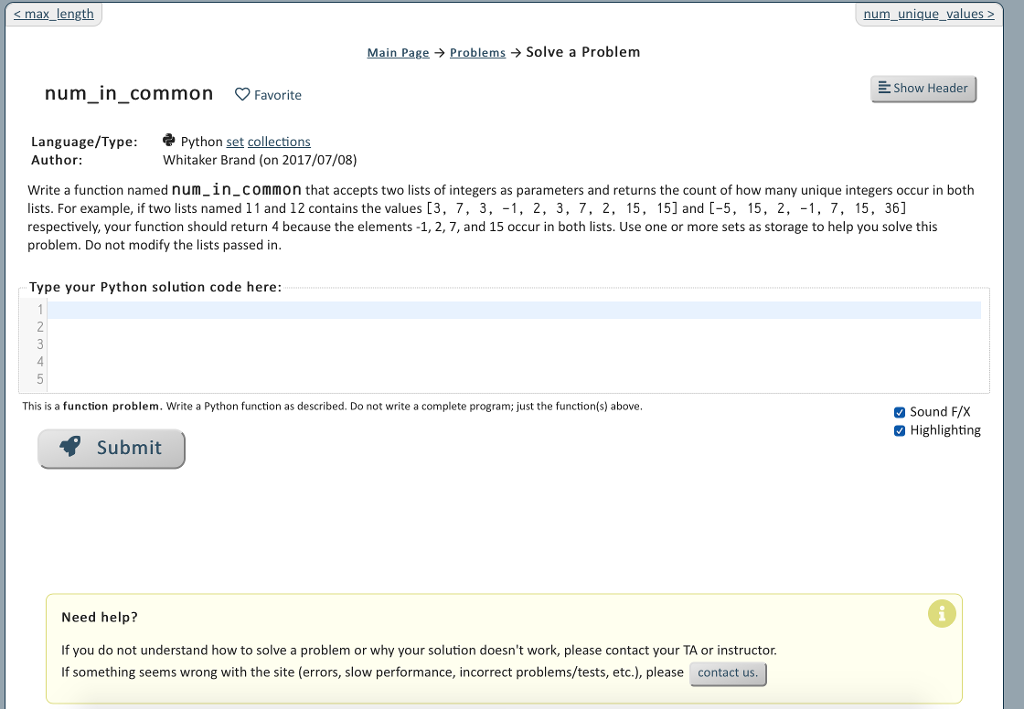 Code is in python and is only asking for a function (no