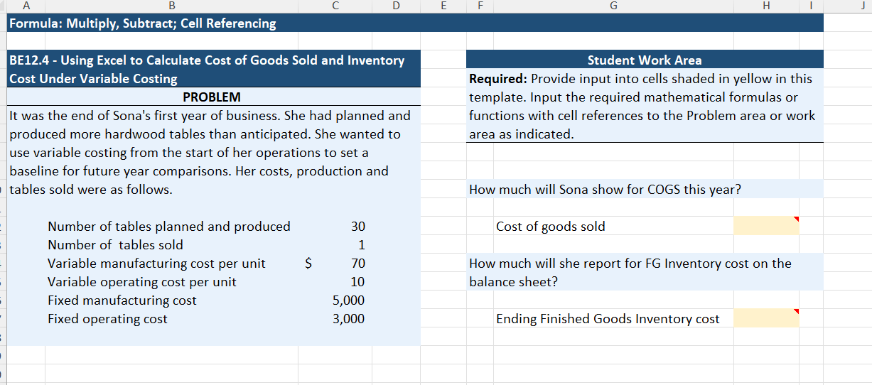  Formula: Multiply, Subtract; Cell Referencing