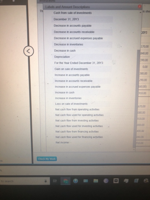 follows Dec. 31, 20Y3 Dec. 31, 2012 Assets Cash 626,170.00 $585,760.00 27,840.00208,880.00