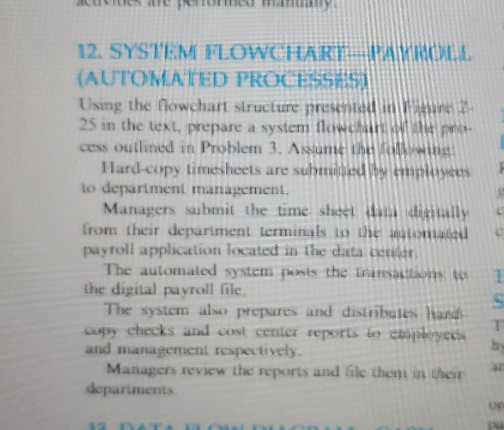 system flowchart-payroll 12. SYSTEM FLOWCHART_PAYROLL (AUTOMATED PROCESSES) Using the lowchart structure