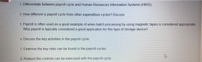 course: Accounting information system 1. Differentiate between payroll cycle and Human Resources