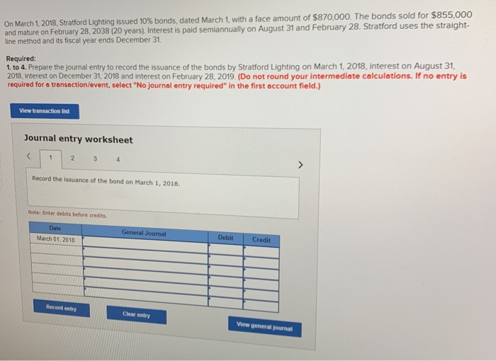  On March 1, 2018, Stratford Lighting issued 10% bonds, dated March