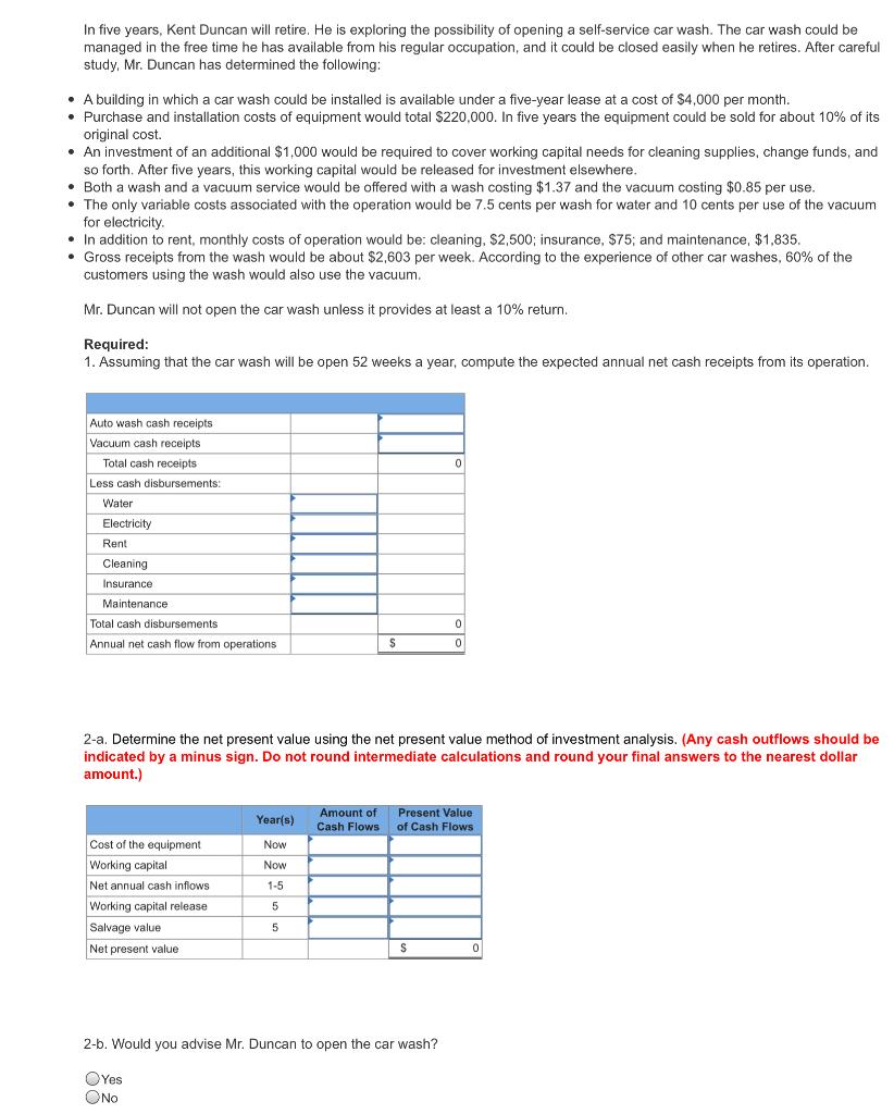In five years, Kent Duncan will retire. He is exploring the possibility