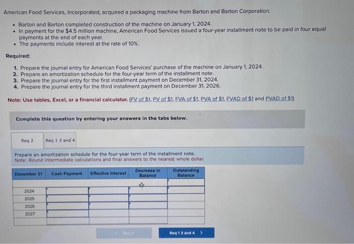 Journal entry worksheet Record the first installment payment on December 31,