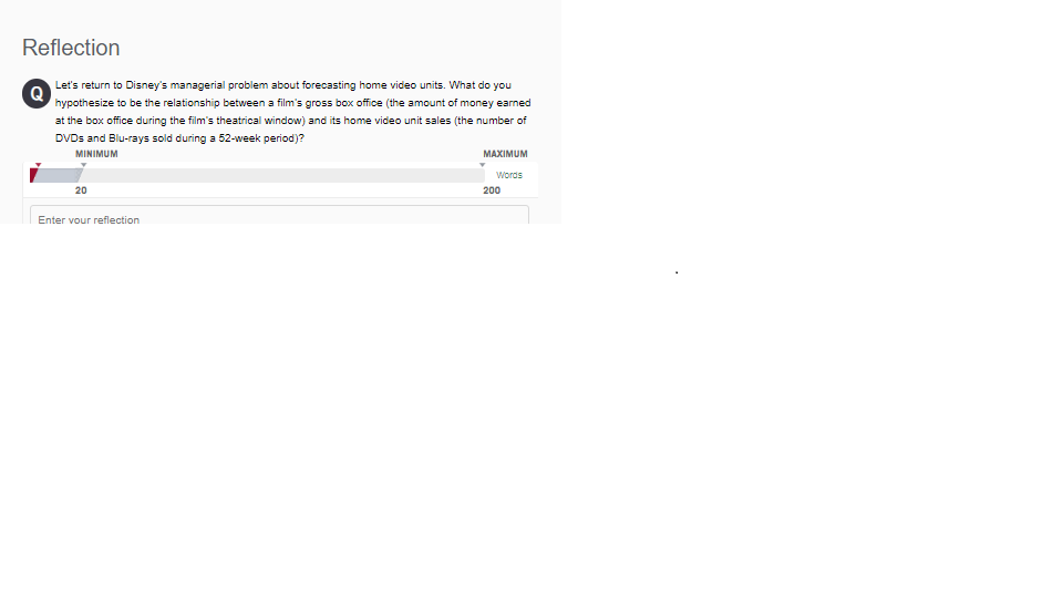 Lets return to Disneys managerial problem about forecasting home video units. What