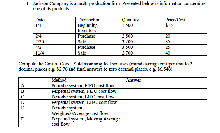  3. Jackson Company is a multi-production firm. Presented below is information