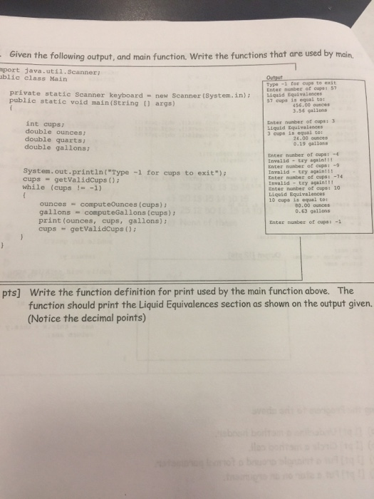  Given the following output, and main function. Write the functions that
