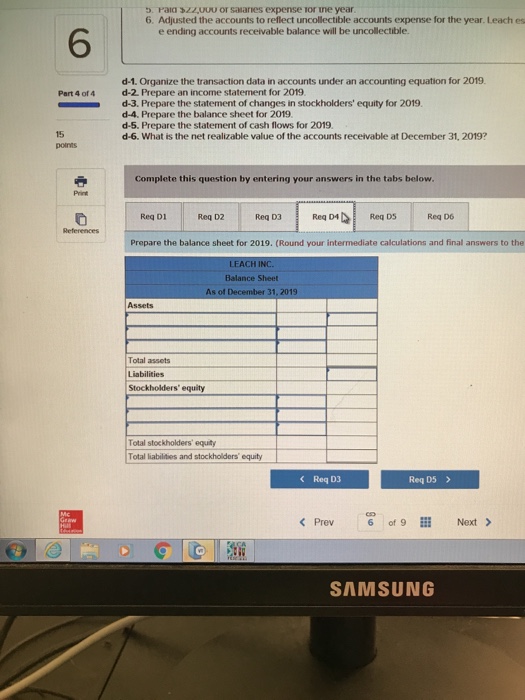 on account 3. Provided $25,000 of services and received cash. 4. Collected
