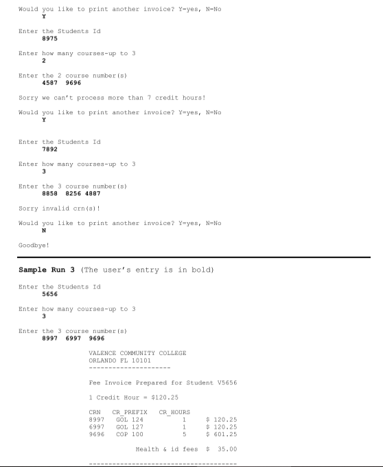 Selection structures Loops Read carefully before you start coding! At Valence community