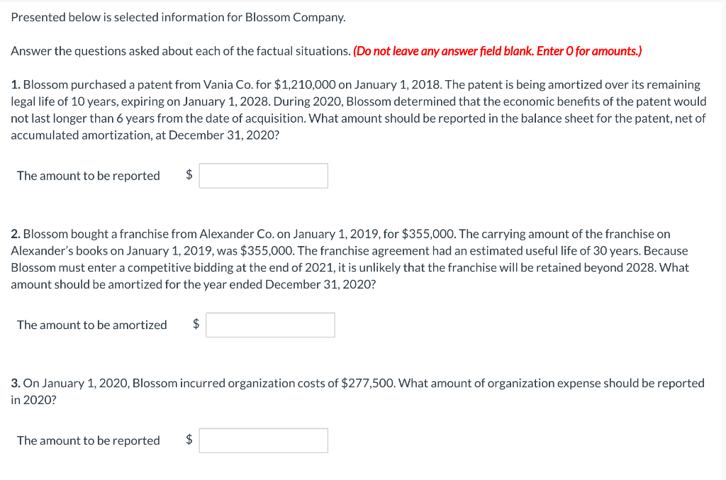 Presented below is selected information for Blossom Company. Answer the questions
