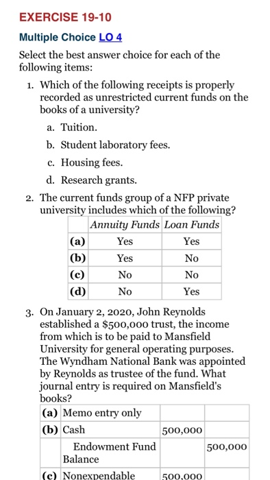  EXERCISE 19-10 Multiple Choice LO 4 Select the best answer choice