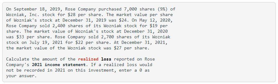 Please, help with the following probLem: On September 18, 2019, Rose Company