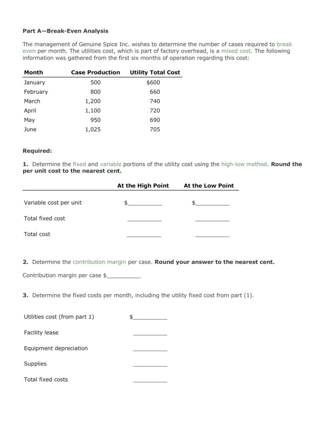 Spice Inc. began operations on January 1 of the current year. The