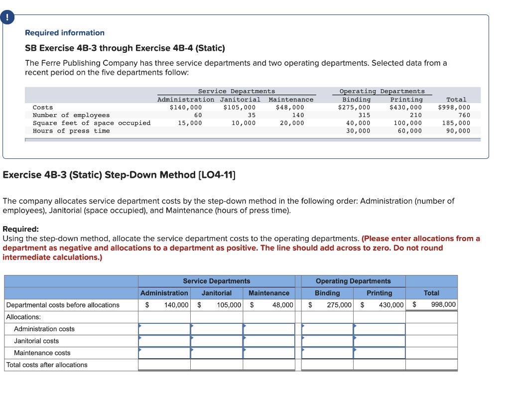  Required information SB Exercise 4B-3 through Exercise 4B-4 (Static) The Ferre