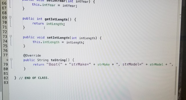 strHull; protected int intYear, intLength; public Boat (string strMake, String strModel, int