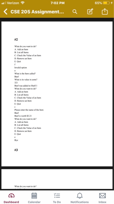 simulate a storage area with collections of items. Items can be added,