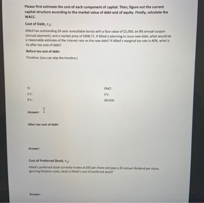 Answer fully and all parts. Thank you! Please first estimate the cost