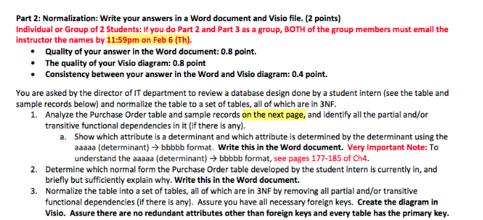  Part 2: Normalization: Write your answers in a Word document and