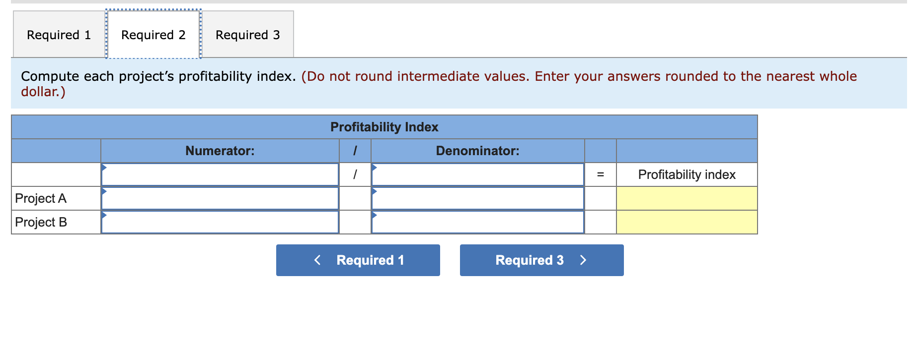 $256,000 initial investment. Project A is expecte to generate net cash flows