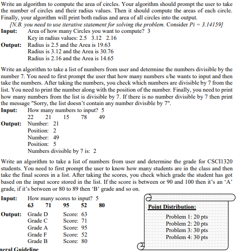 Write an algorithm to compute the area of circles. Your algorithm