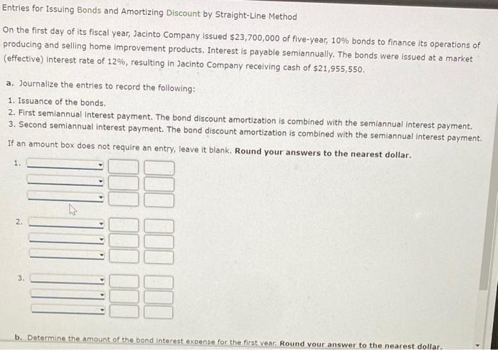  Entries for Issuing Bonds and Amortizing Discount by Straight-Line Method On