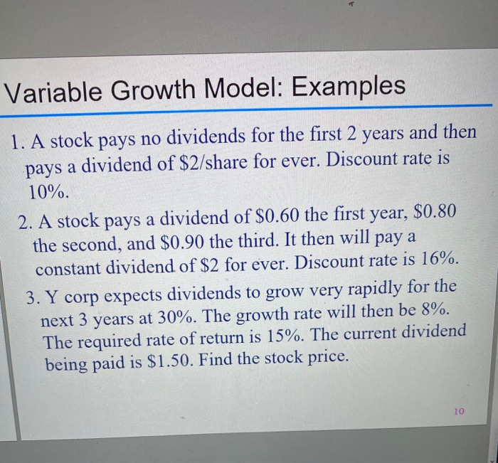  need STEP BY STEP solution for these problems ! Variable Growth