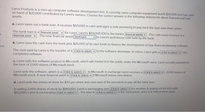  nces Lanni Products is a start-up computer software development firm. It